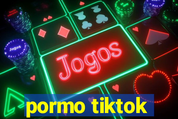 pormo tiktok